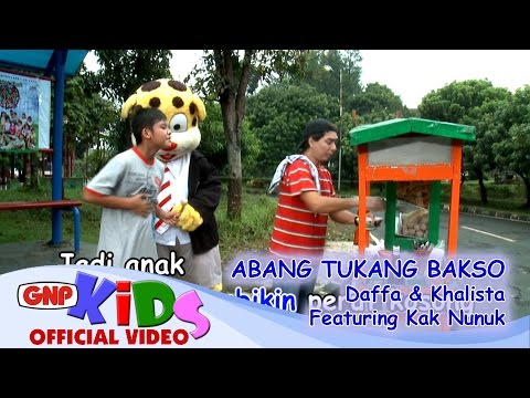 Abang Tukang Bakso - Daffa &amp; Khalista feat Kak Nunuk