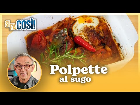 Polpette al sugo - Si fa cos&igrave; | Chef BRUNO BARBIERI