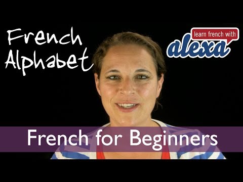 The french alphabet with Learn French With Alexa ! :)