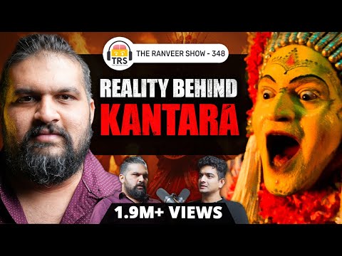 REAL Kantara: Significance of Būta Kōlā, Deities &amp;amp; Rituals ft. Rithwik S. | The Ranveer Show 348