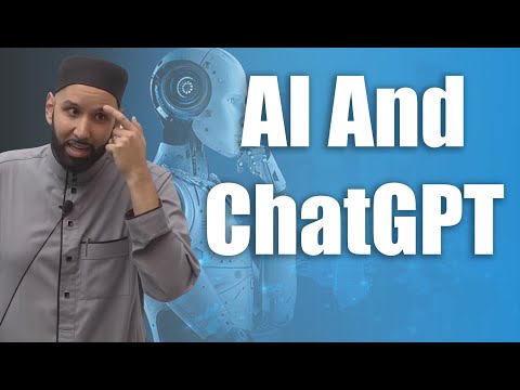 AI and ChatGPT - Dr. Omar Suleiman