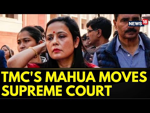 Mahua Moitra | TMC's Mahua Moitra Moves Supreme Court Challenging Expulsion From LS | News18