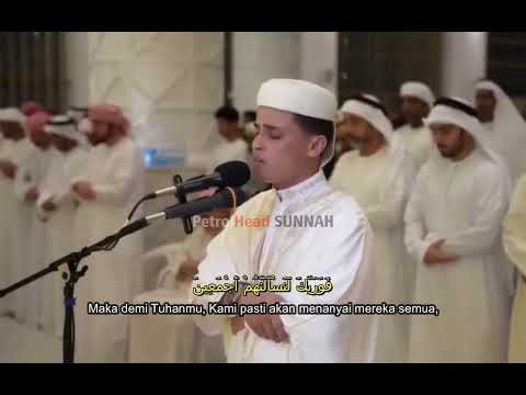 Murottal Indah Surah Al-Hijr 87 - 99 || Abdul Aziz Sahim