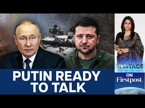 Why is Putin Proposing Talks With Ukraine? | Vantage with Palki Sharma