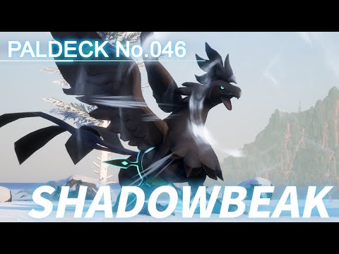 Paldeck | No.046 SHADOWBEAK - Palworld | Gameplay | Pocketpair