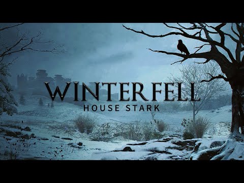 Game of Thrones Music &amp; North Ambience | Winterfell - House Stark Theme