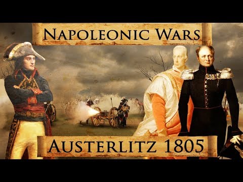 Napoleonic Wars: Battle of Austerlitz 1805 DOCUMENTARY