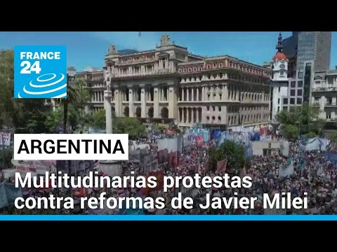 Argentina: protestas contra las reformas de Javier Milei en menos de un mes de Gobierno