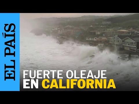 EE UU | Fuertes oleajes azotan el norte de California | EL PA&Iacute;S