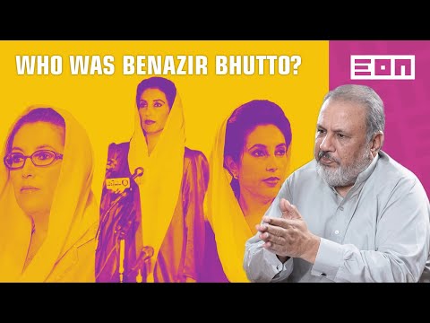 Remembering Benazir Bhutto and Her Legacy | Eon Podcast