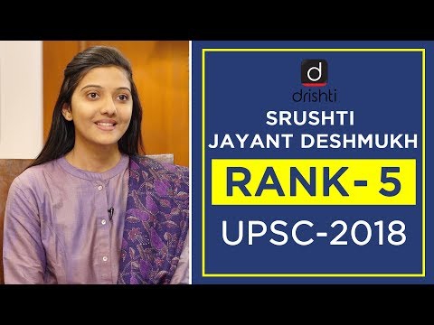 UPSC Topper Mock Interview, Srushti Jayant Deshmukh (Rank 5, CSE 2018)