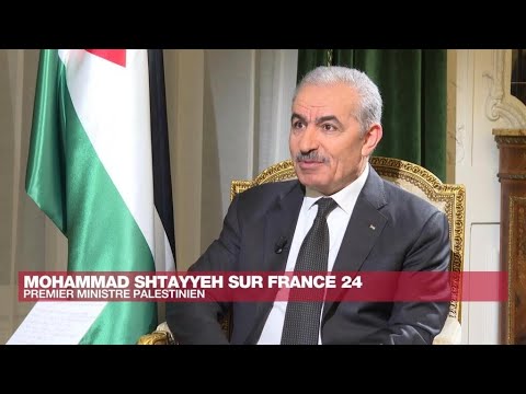 Mohammad Shtayyeh, Premier ministre palestinien : &quot;&Eacute;liminer le Hamas, &ccedil;a n'arrivera pas&quot;