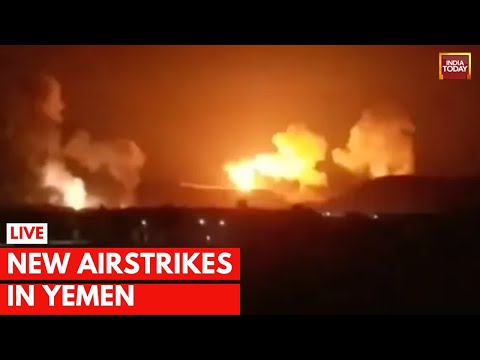 Yemen Strikes LIVE: US, UK Launch Retaliatory Strikes Against Houthi-Controlled Areas In Yemen