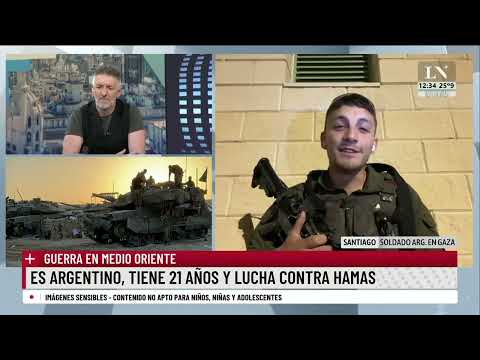 Israel en guerra, el horror en primera persona: Santiago, soldado argentino en Gaza