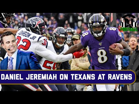 Daniel Jeremiah on Houston Texans at Baltimore Ravens | DJ Football