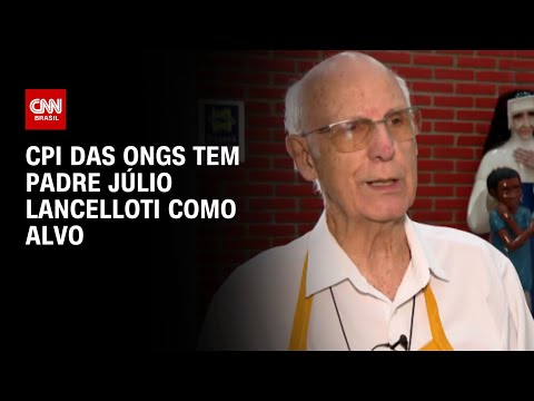 CPI das ONGs tem padre J&uacute;lio Lancelloti como alvo | CNN 360&ordm;