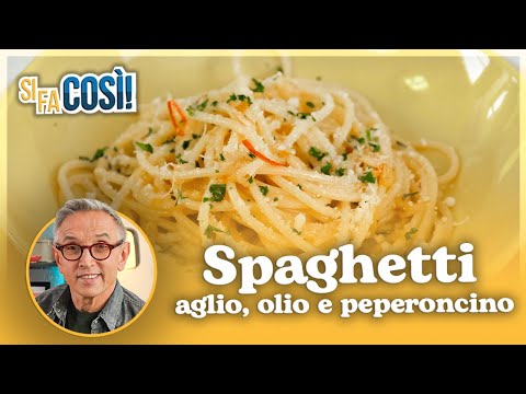 Spaghetti aglio, olio e  peperoncino - Si fa cos&igrave; | Chef BRUNO BARBIERI