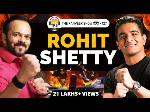 Rohit Shetty - Bollywood, South Cinema &amp; Discipline | The Ranveer Show हिंदी 127