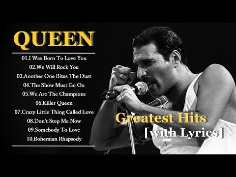 The Best of QUEEN with Lyrics/ 10 Songs/ Greatest Hits of All Time.