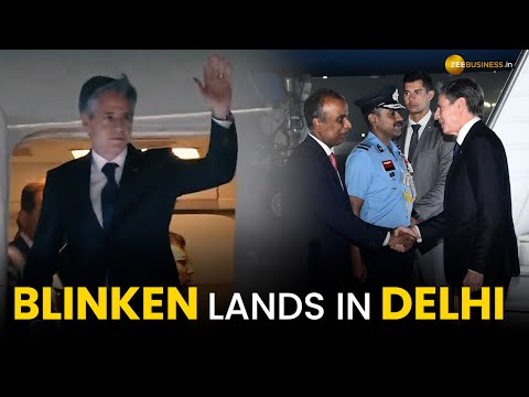 India-US 2+2 Ministerial Dialogue: US State Secretary Antony Blinken arrives New Delhi