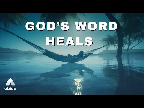 God&amp;rsquo;s Word Heals And Helps You Sleep - Anxiety and Stress Relief