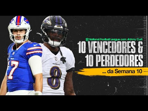 Allen, Lamar, Purdy... 10 Vencedores &amp;amp; 10 Perdedores da Semana 10 da NFL