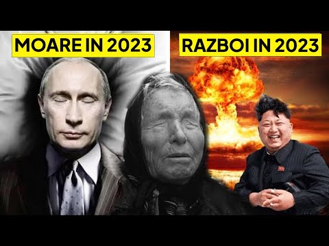 Ce A Prezis BABA VANGA Pentru 2023 Se Intampla ACUM ! PROFETII SOCANTE, BABA VANGA 2023,stiri