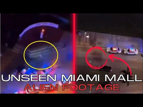 NEW UNSEEN Actual Footage Of Miami Mall Aliens | THIS Changes EVERYTHING