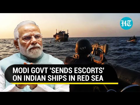 Houthi Attack: Modi Govt Guards Indian Ships With Security Escorts In Red Sea | Report
