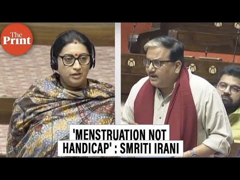 'Menstruation not handicap, no need for paid leave': Smriti Irani in Rajya Sabha