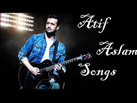 ATIF ASLAM ROMANTIC SONGS | ATIF Romantic Hindi Songs | Collection Bollywood Songs | Atif Aslam Song