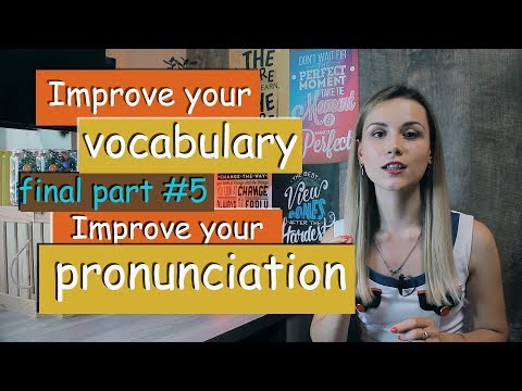 Improve your AMERICAN English PRONUNCIATION | increase your VOCABULARY