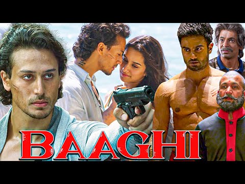 Baaghi 2016 Full Movie In 1080p | Tiger Shroff, Shraddha Kapoor, Sudheer Babu, Shaurya Bharadwaj |