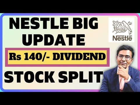 Nestle Stock split 2023 | Nestle dividend details | Nestle latest news