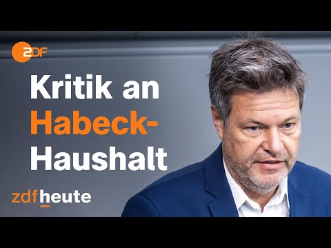 Hitzige Debatte: Bundestag ber&auml;t &uuml;ber Habeck-Haushalt | ZDFheute live