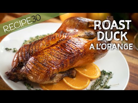 Can You Taste this Crispy Skin Roasted Duck a L&rsquo;orange?