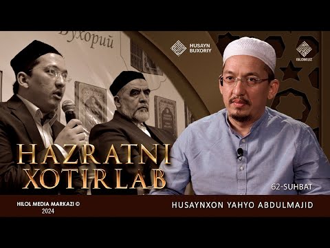 Hazratni xotirlab | Husayn Buxoriy