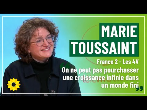 &laquo; On ne peut pas pourchasser une croissance infinie dans un monde fini &raquo; Marie Toussaint sur France2