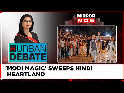 BJP Sweeps Hindi Heartland, Cong Wins Telangana | Poll Battle For 2024 Intensifies | Urban Debate