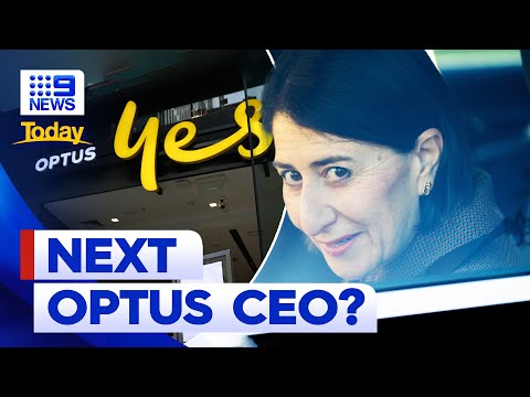 Speculation Gladys Berejiklian will be new Optus CEO | 9 News Australia