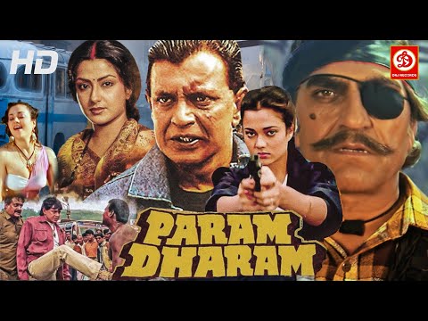 Param Dharam {HD} | Superhit Hindi Full Action Movie | Mithun Chakraborty, Mandakini, Amrish Puri