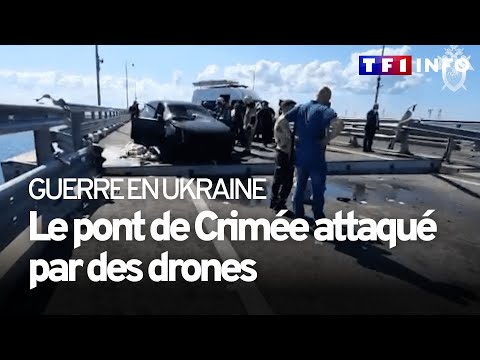 Guerre en Ukraine : le pont de Crim&eacute;e attaqu&eacute; par des drones