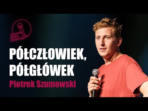 Piotrek Szumowski - P&oacute;łczłowiek, p&oacute;łgł&oacute;wek | Stand-up Polska 2020