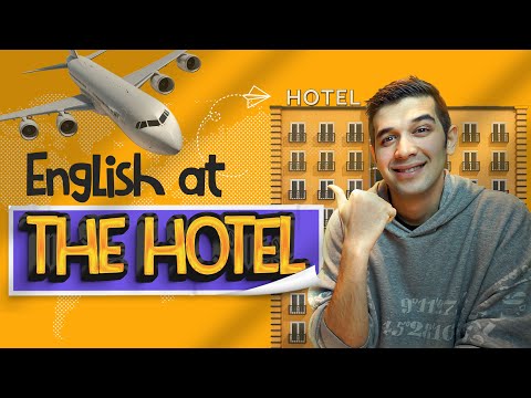 Speak English At The Hotel!