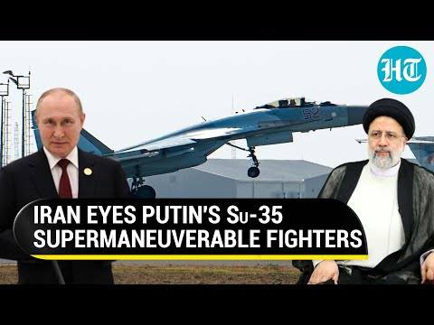 Iran seeks deadly Russian Su-35s; First fighter procurement in 3 decades | Details