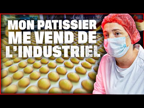 Mon p&acirc;tissier me vend de l'industriel