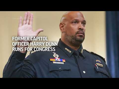 Harry Dunn, officer who defended the US Capitol on Jan. 6, is running for Congress