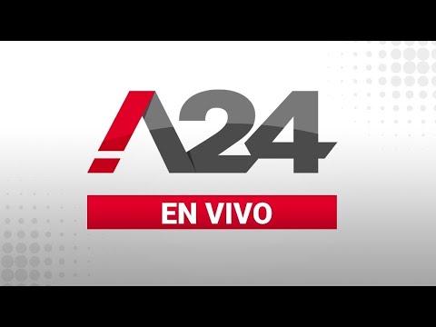 A24 EN VIVO 🔴 - Noticias de Argentina y el mundo las 24 horas