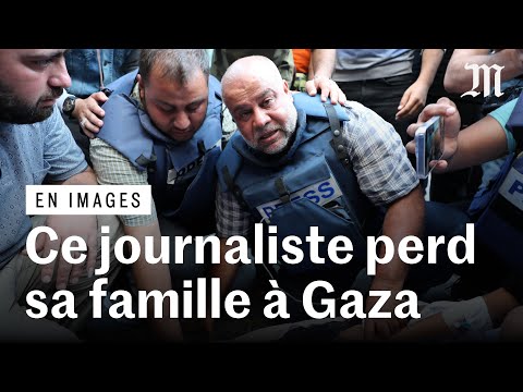 Un journaliste d&rsquo;Al-Jazira &agrave; Gaza perd sa femme et ses enfants dans un bombardement