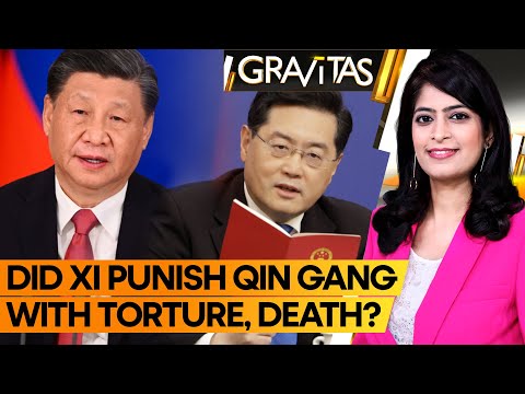 Gravitas: Was China's former Foreign Minister a traitor? Did Qin Gang sell nuclear secrets to West?